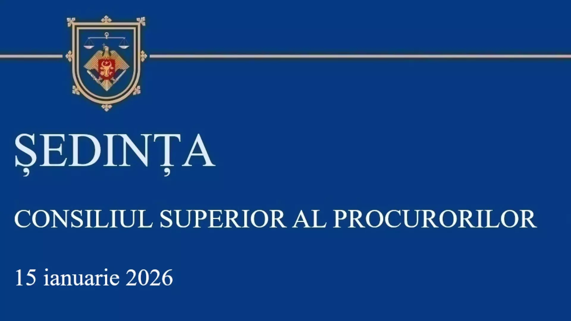 Sedinta CSP din 15.01.2026