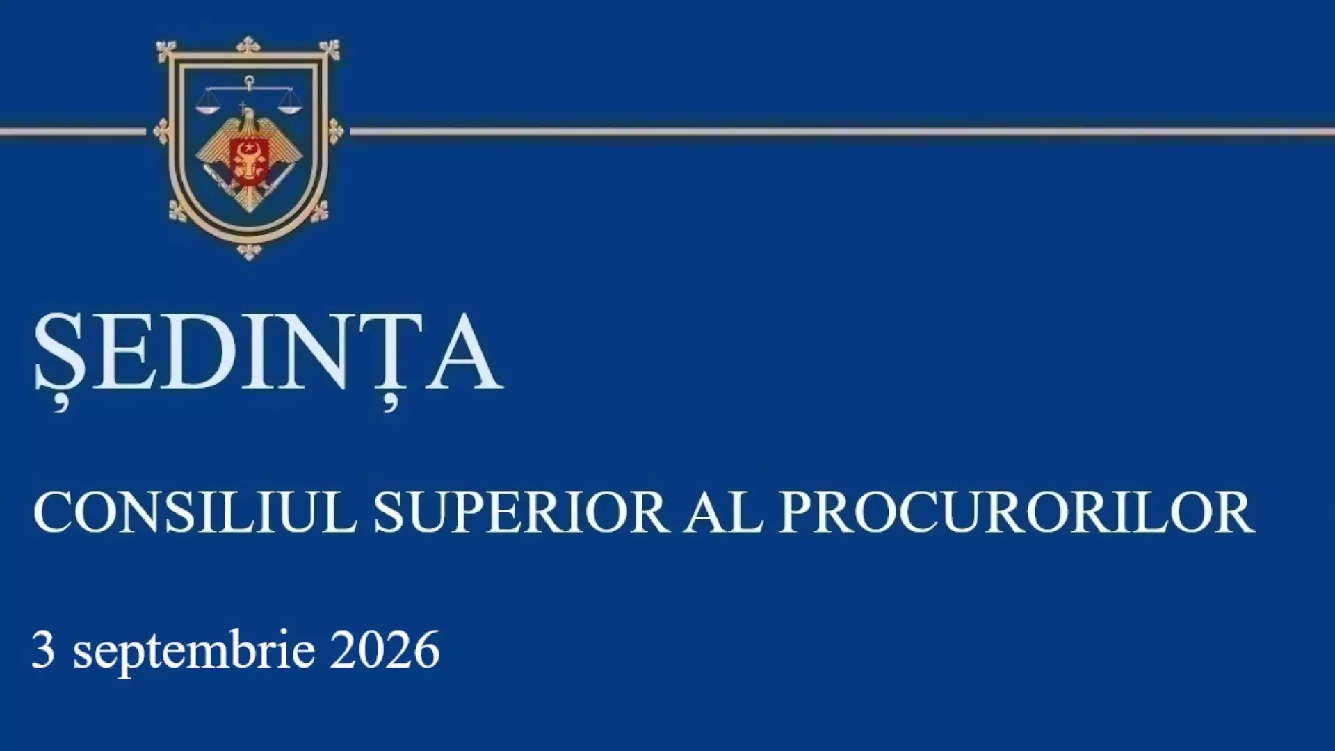 Sedinta CSP din 03.09.2026