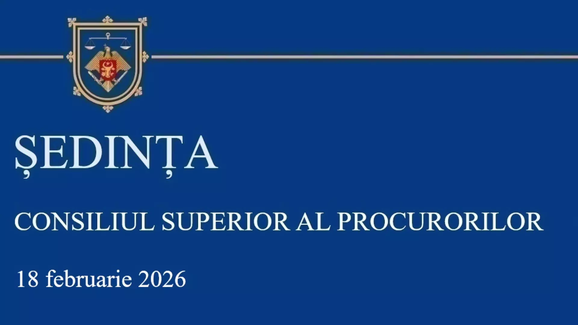 Sedinta CSP din 18.02.2026