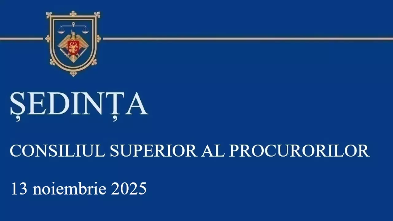 Sedinta CSP din 13.11.2025