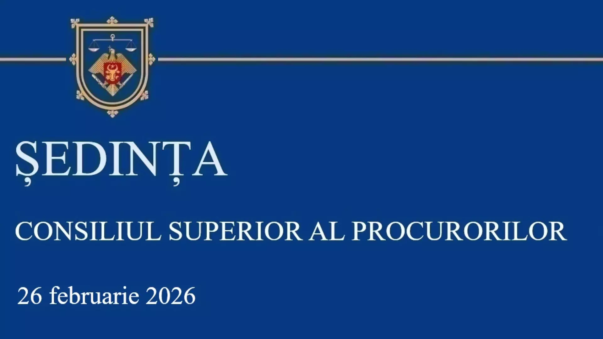 Sedinta CSP din 26.02.2026