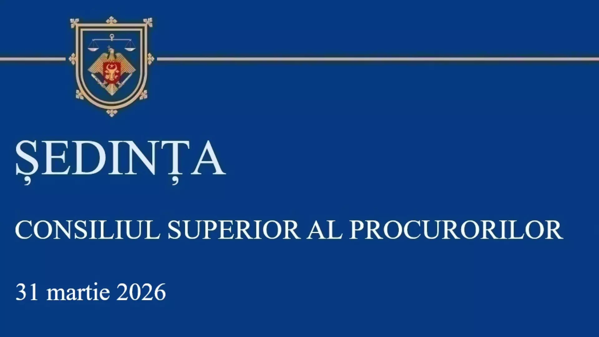 Sedinta CSP din 31.03.2026