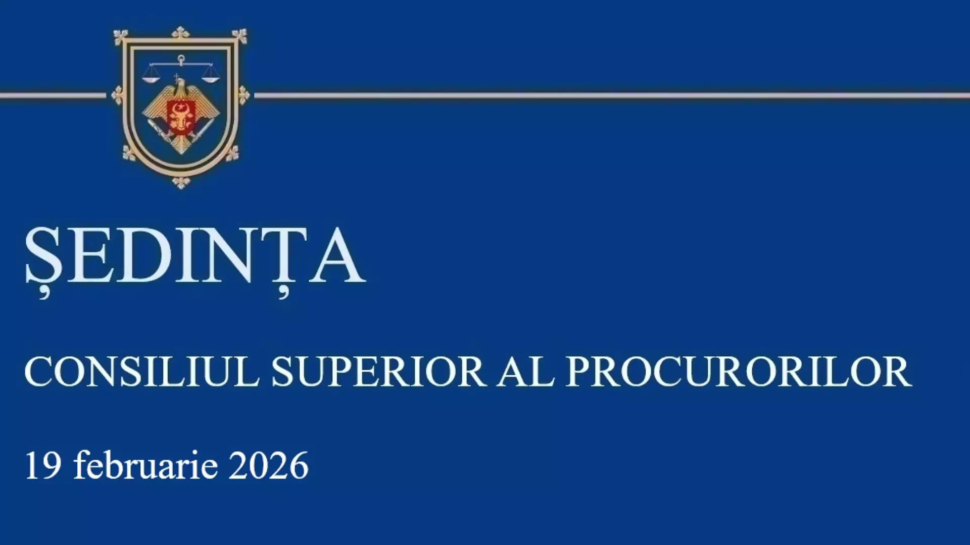 Sedinta CSP din 19.02.2026