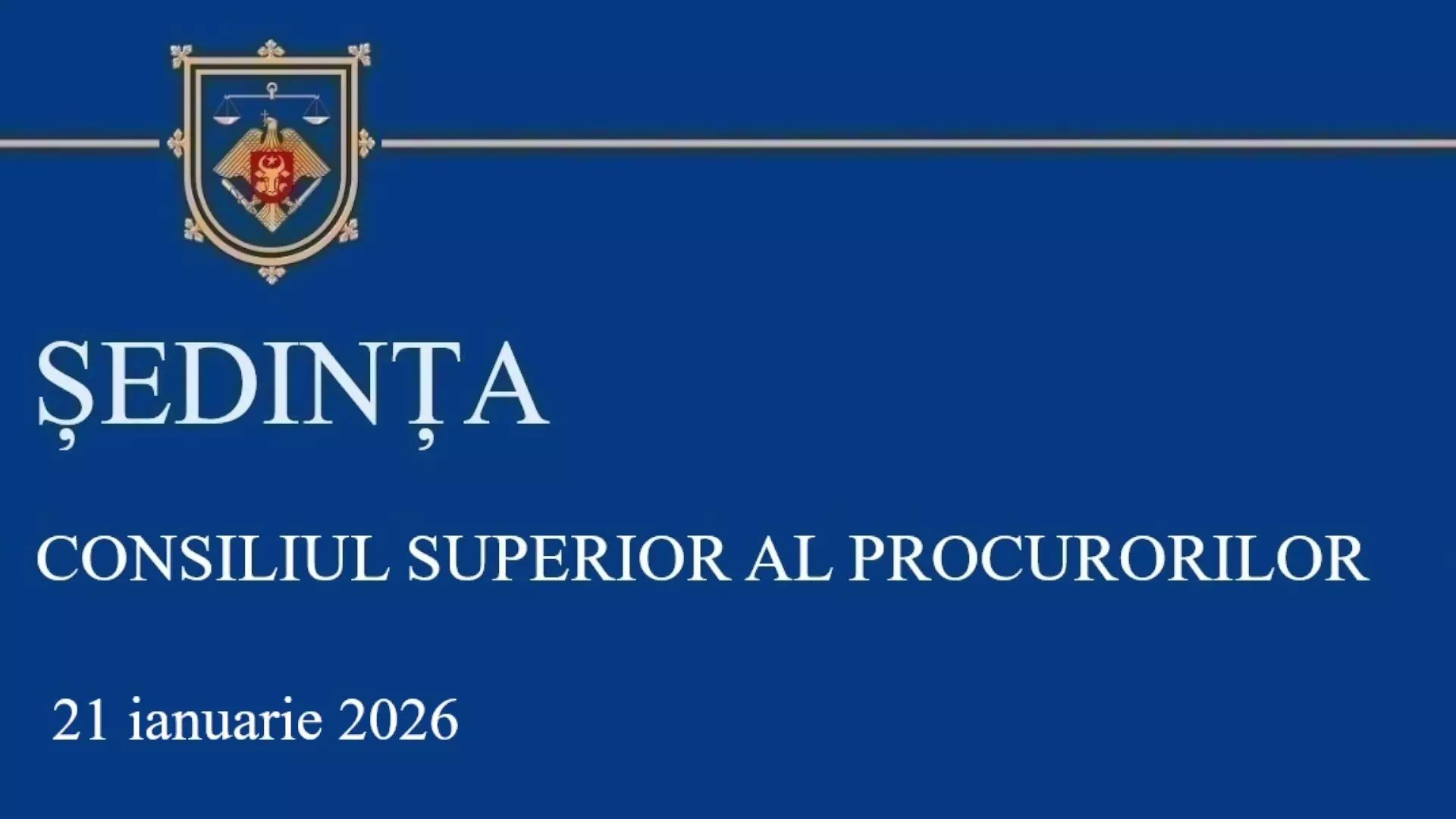 Sedinta CSP din 21.01.2026
