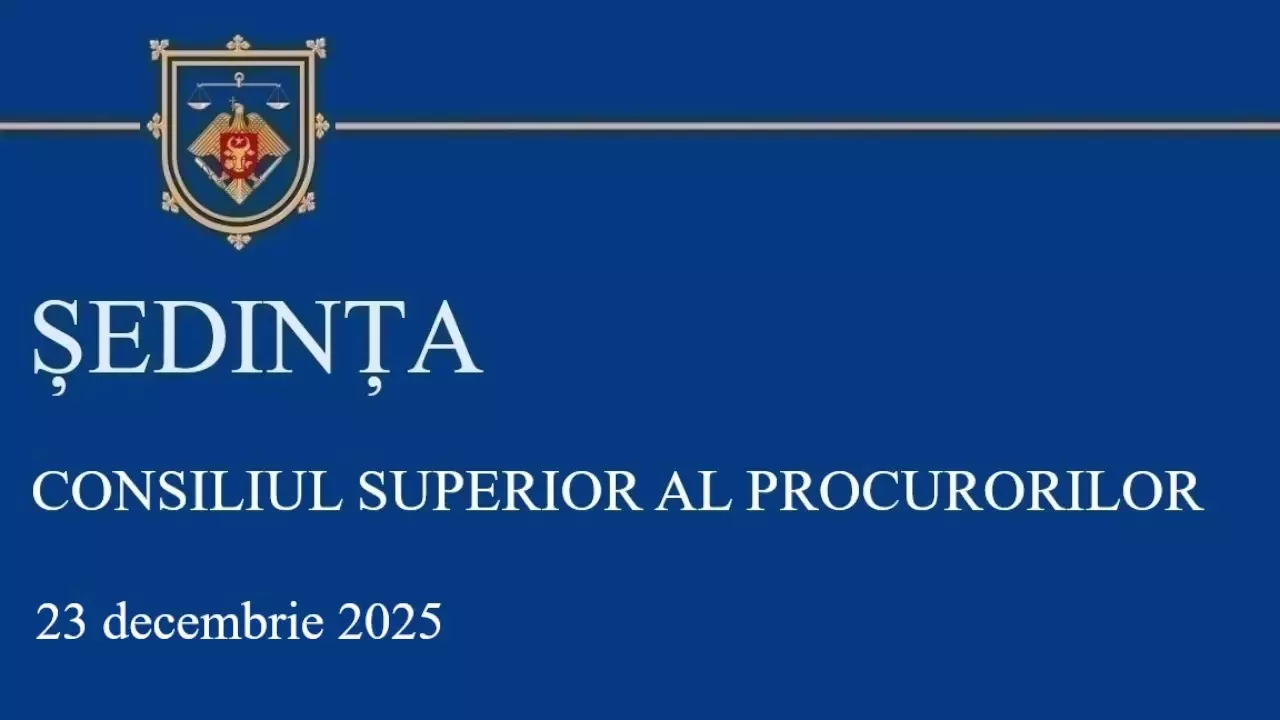 Sedinta CSP din 23.12.2025